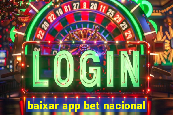 baixar app bet nacional